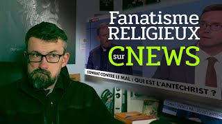 Fanatisme religieux sur CNEWS [upl. by Ingraham478]