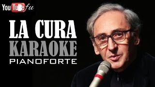 LA CURA KARAOKE pianoforte [upl. by Kostman]