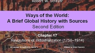 Chapter 17 Revolutions of Industrialization [upl. by Merissa]