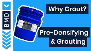 Why Grout  PreDensifying and Grouting [upl. by Celie530]