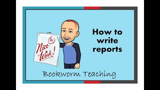 How to write a report [upl. by Aerahs419]