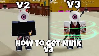 How To Get Mink V3 BLOXFRUIT2022 [upl. by Maunsell315]