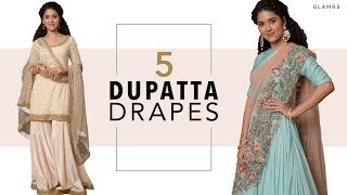 5 Dupatta Drapes That Will Transform Your Kurtas  Glamrs Style Hacks [upl. by Lilybelle202]