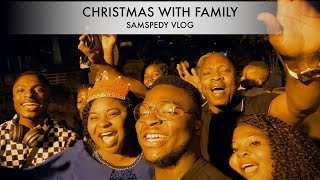 CHRISTMAS WITH FAMILY  SAMSPEDY VLOG [upl. by Eade]