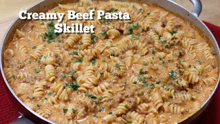 Creamy Beef Pasta Skillet  Delicious Ground Beef Recipe [upl. by Kurland288]