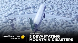 5 Devastating Mountain Disasters 🏔 Air Disasters  Smithsonian Channel [upl. by Ahsirhcal276]