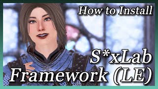 Skyrim LESE  How to Install LoversLab Framework [upl. by Vanzant]