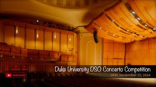 Duke University DSO Concerto Competition [upl. by Setarcos]