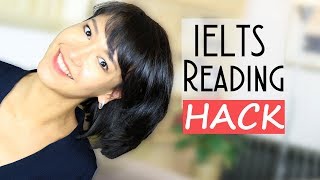 IELTS Reading HACK  How to answer questions FAST [upl. by Shaeffer]