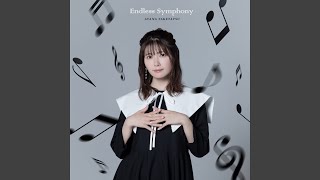 Endless Symphony [upl. by Esnahc]