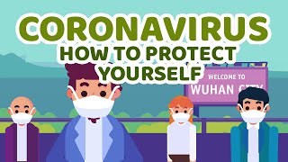 What is CORONAVIRUS AND How to PROTECT YOURSELF [upl. by Blythe]