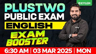 Plus Two Public Exam English  Exam Booster  Xylem Plus Two [upl. by Aznofla81]