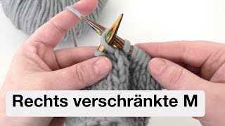 Masche rechts verschränkt stricken  M re verschr [upl. by Ariait]