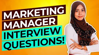 MARKETING MANAGER Interview Questions amp Answers PASS your Sales amp Marketing Interview [upl. by Enaed]