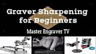 Hand Engraving 101  Graver Sharpening for Beginners [upl. by Nhoj]