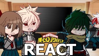 Past class 1A react to Deku future  Mhabnha [upl. by Lukasz408]