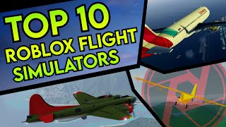 Top 10 Roblox Flight Simulators [upl. by Ihcehcu985]