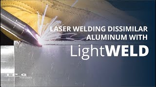 LightWELD  Laser Welding Dissimilar Aluminum [upl. by Sivrad899]