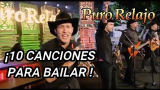 10 CANCIONES PARA BAILAR CON PURO RELAJO  ¡MEXICANAS Y MUCHO MÁS [upl. by Esydnac994]