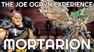 The Joe Ogryn Experience 1  Mortarion [upl. by Eylsel]