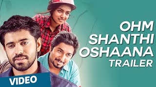 Ohm Shanthi Oshaana Official Trailer [upl. by Gnilsia142]