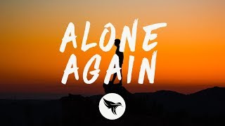 The Weeknd  Alone Again Lyrics [upl. by Schild]