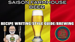 Saison Farmhouse Beer Recipe Writing Brewing amp Style Guide [upl. by Ancier602]