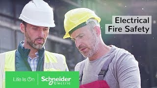 Electrical Fire Prevention for Your Business  Schneider Electric [upl. by Fellner620]