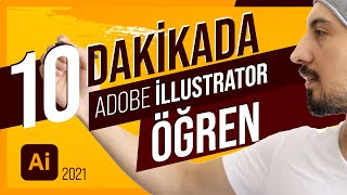 10 Dakikada Adobe Illustrator Nasıl Öğrenilir  Uygulamalı illustrator Dersleri [upl. by Hecker]