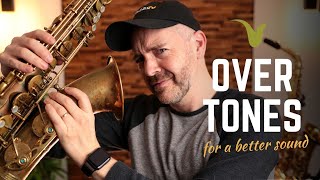 How to Play OVERTONES on Saxophone for a better SOUND [upl. by Aztin]