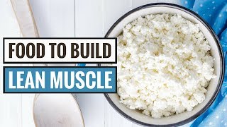 7 Foods That Help You Build Lean Muscle [upl. by Wendin]