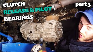 How to Replace a Clutch Release amp Pilot Bearing PART 3 of 3 [upl. by Tedder]