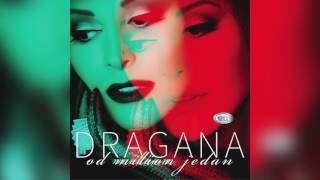 Dragana Mirkovic  Idemo Jako   Official Audio 2017  HD [upl. by Nwadahs]