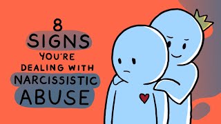 8 Signs You Are Dealing with Narcissistic Abuse [upl. by Irap]