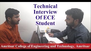 Technical Interview of ECE Student  Amritsar College of Engineering and Technology [upl. by Burrus]