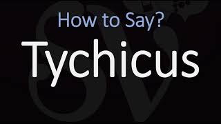 How to Pronounce Tychicus CORRECTLY [upl. by Anoed]