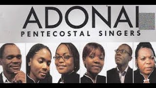 Adonai Pentecostal Singers Collection [upl. by Ellekcim]