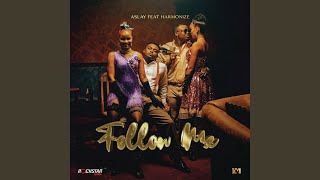 Follow Me [upl. by Hagood]