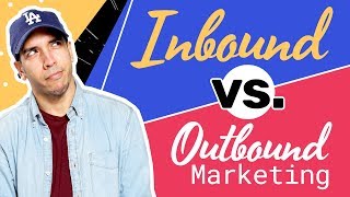 Inbound vs Outbound Digital Marketing Strategy EXPLAINED [upl. by Yttam]