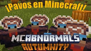 ¡Pavos en Minecraft  Autumnity 1161  Actualización de Mod [upl. by Aicsile]