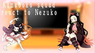 Kamaboko Squad react to Nezuko  NO GENYA [upl. by Rosenbaum167]