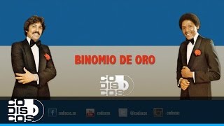 Muere Una Flor Binomio De Oro  Audio [upl. by Eednahs]