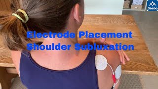 Electrode Placement  Shoulder Subluxation [upl. by Gay]