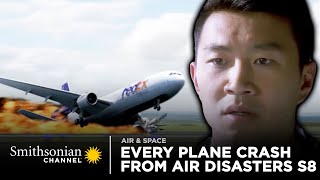 Every Plane Crash From Air Disasters Season 8  Smithsonian Channel [upl. by Asum446]