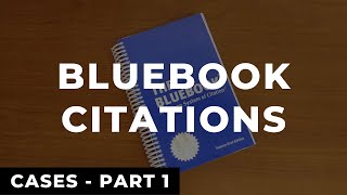 Bluebook Citations Cases  Part 1  Law Review Write On Example [upl. by Trev]