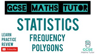 Frequency Polygons  GCSE Maths Tutor [upl. by Shane]