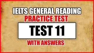 IELTS General Reading Practice Test 11 With Answers [upl. by Waldman]