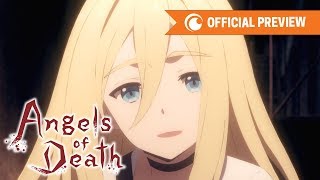 Angels of Death  OFFICIAL PREVIEW [upl. by Annovahs]