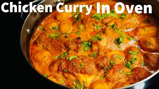 The EASIEST amp MOST DELICIOUS Chicken Curry Recipe IN THE OVEN You Will Be Amazed [upl. by Lewis219]