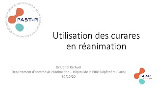 Utilisation des curares en réanimation [upl. by Henigman61]